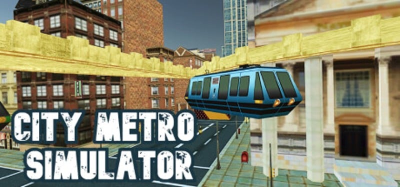 City Metro Simulator Game Cover