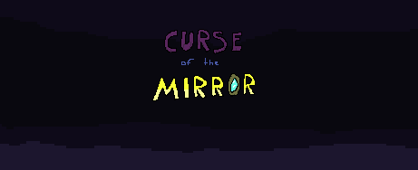 Games like Curse of the Mirror