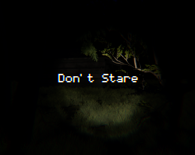 Games like Don't Stare