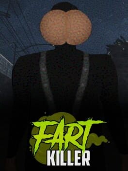 Games like Fart Killer