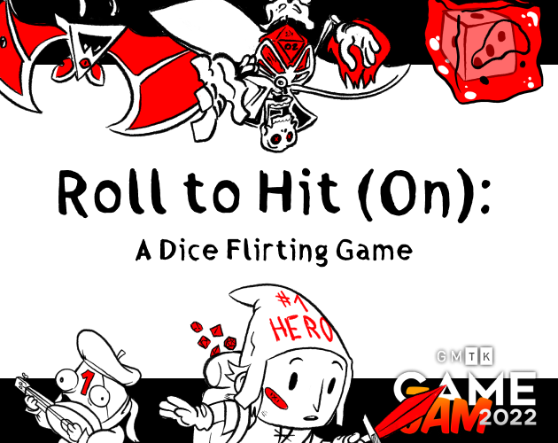 Games like Roll To Hit (On) [GMTKJam Edition]