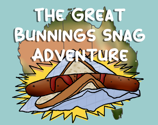 The Great Bunnings Snag Adventure Game Cover