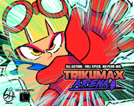 Trikumax Arena (SAGE 2021 Demo) Image