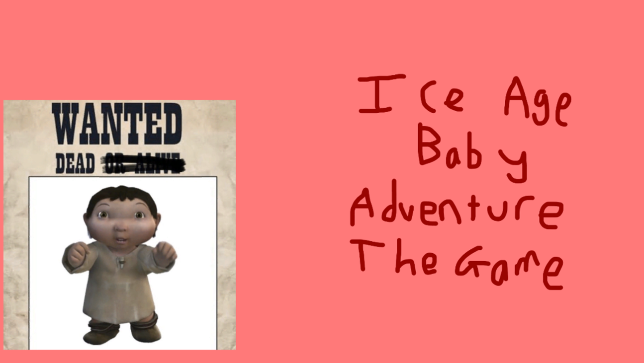 Games like Kill the Ice Age Baby Adventure