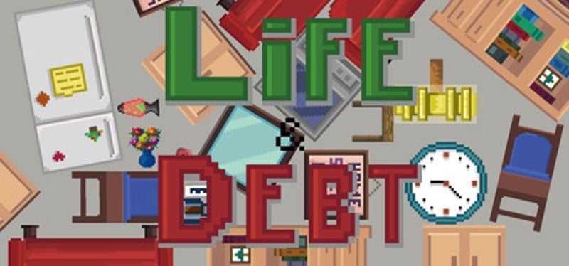 Life & Debt: A Real Life Simulator Game Cover