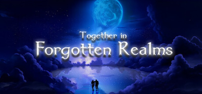 Together in Forgotten Realms Image