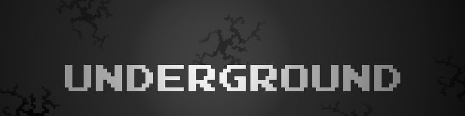 Games like Underground