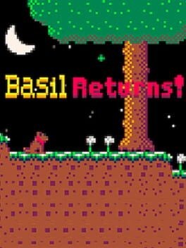 Games like Basil Returns!