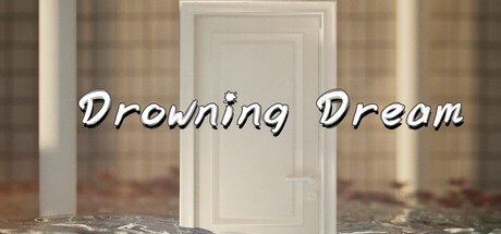 Games like Drowning Dream