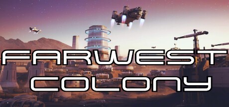 Games like FarWest Colony