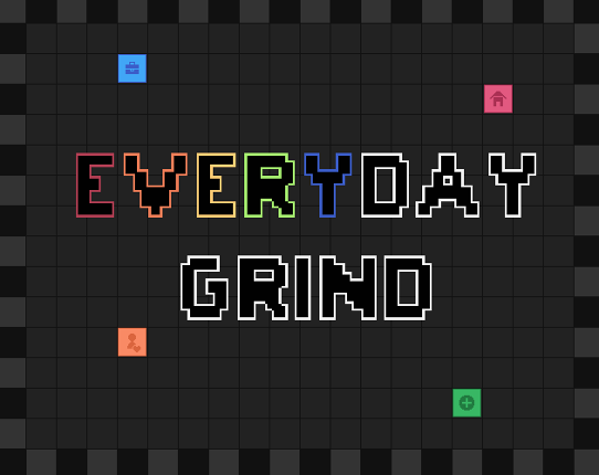 (Demo) Everyday Grind Image