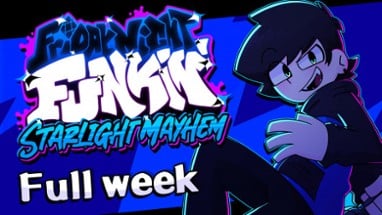 FNF - Vs. Starlight Mayhem Full Week Image