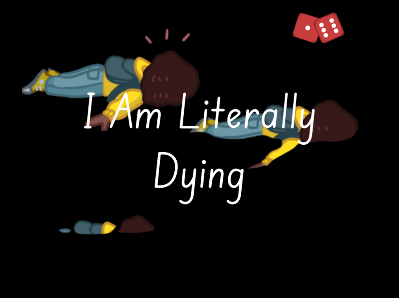 Games like I Am Literally Dieing Right Now - GMTK 2022 Jam