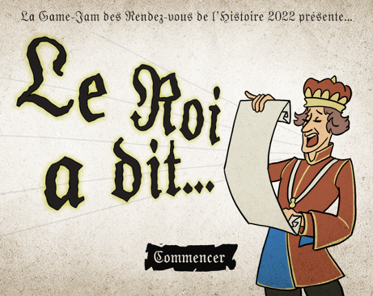 Le Roi a dit -  Game Jam Rendez-Vous de l'Histoire Game Cover