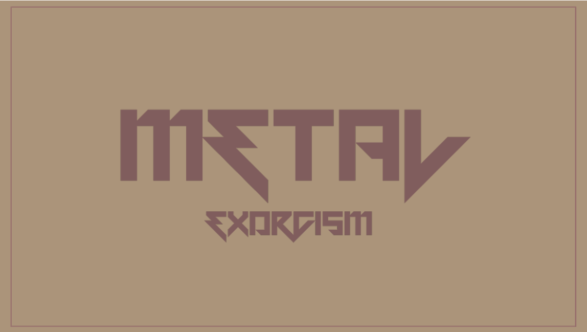 Games like Metal Exorcism