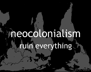 Games like Neocolonialism