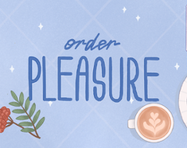 Order Pleasure Image