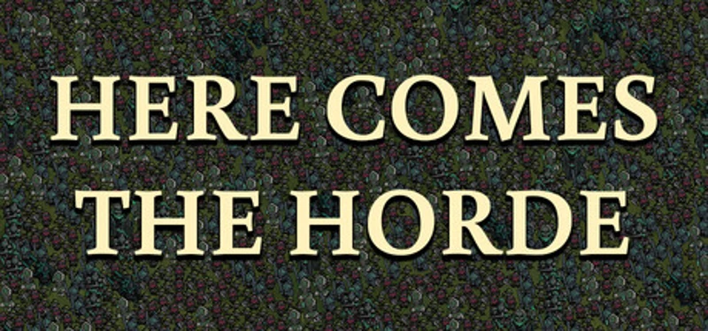 Here Comes the Horde Image
