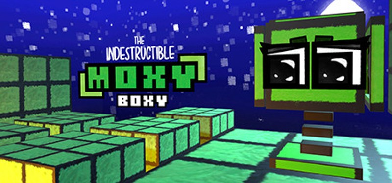 The Indestructible Moxy Boxy Game Cover