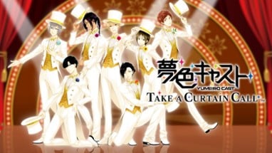 Yumeiro Cast: Take a Curtain Call Image