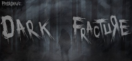 Games like Dark Fracture: Prologue