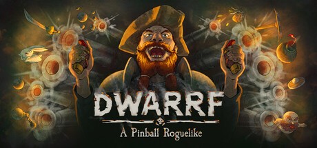 Games like DWARRF: A Pinball Roguelike