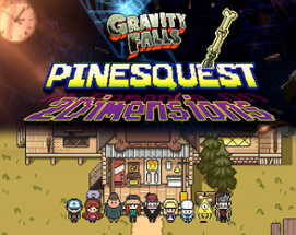 Gravity Falls - PinesQuest: (A Romance Of) 2Dimensions Image