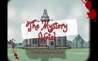 The Mystery Hotel Image