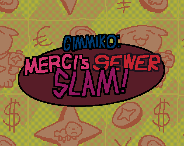 Games like GIMMIKO: Merci's Sewer Slam!