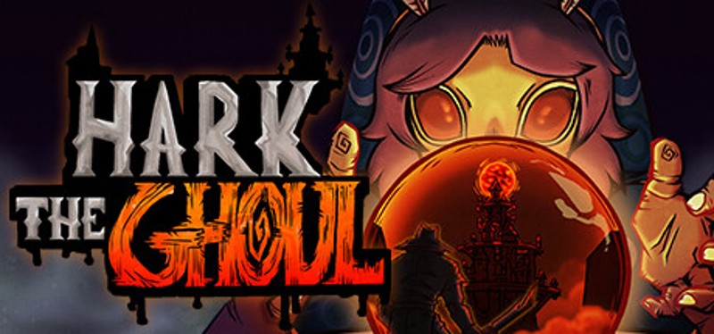 HARK THE GHOUL Image
