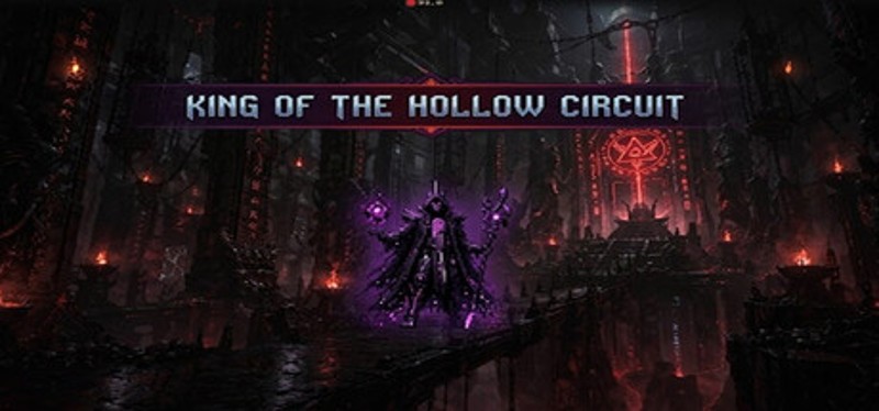 King Of The Hollow Circuit Image
