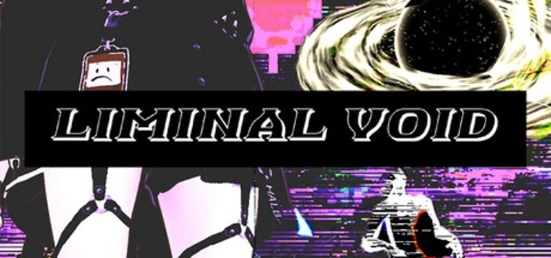 Liminal Void Image