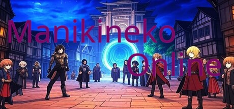 Games like Manikineko Online
