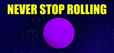 Games like Never Stop Rolling