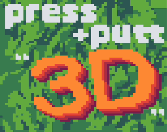 Press + Putt "3D" Image