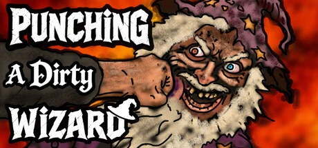 Games like Punching a Dirty Wizard