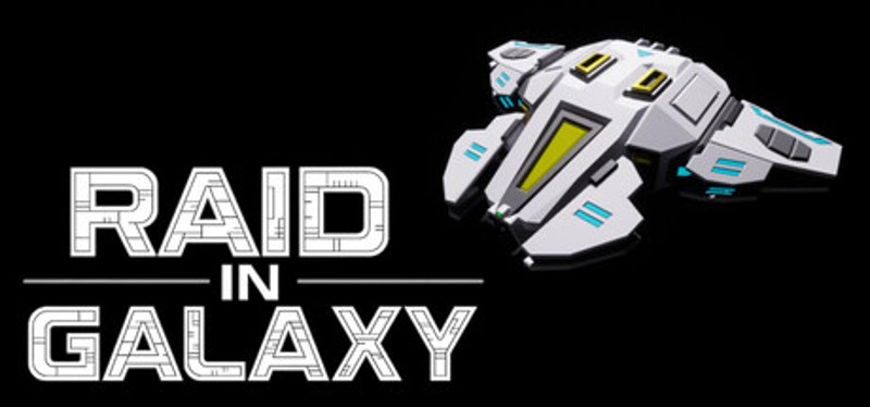 Raid in Galaxy Image
