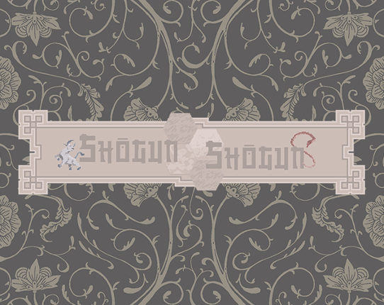 Shogun Shogun Image