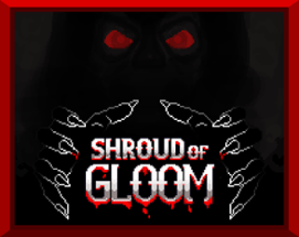 Shroud of Gloom Image