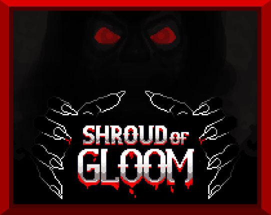 Shroud of Gloom Game Cover