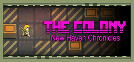 Games like The Colony: New Haven Chronicles