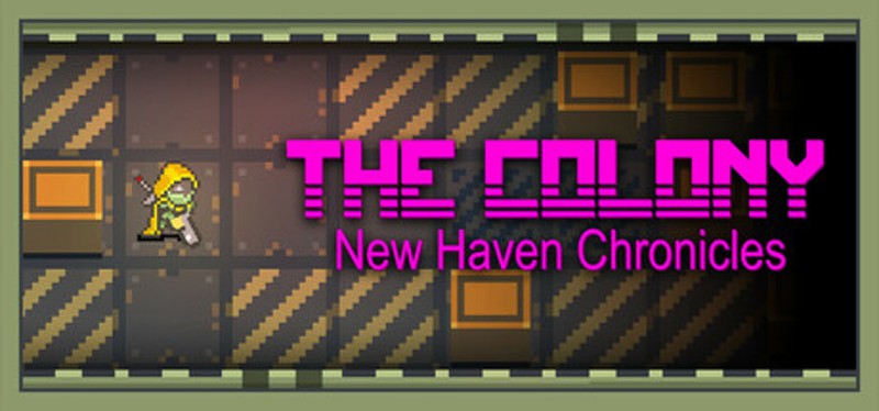 The Colony: New Haven Chronicles Image