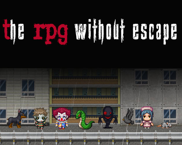 Games like The RPG without escape