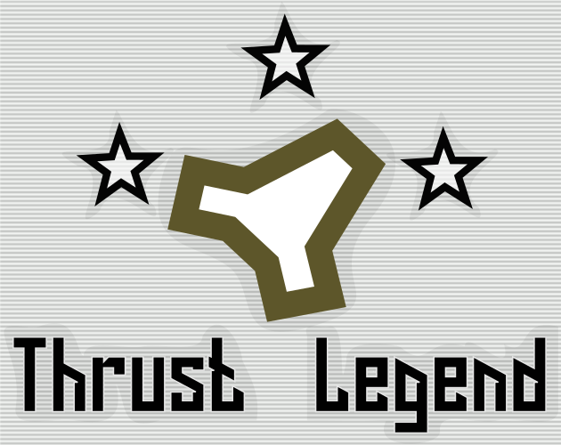 Games like Thrust Legend