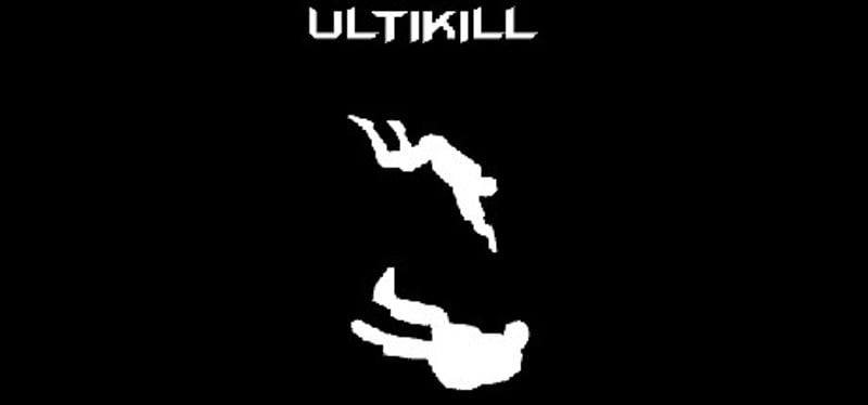 Ultikill Image