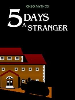 Games like 5 Days a Stranger
