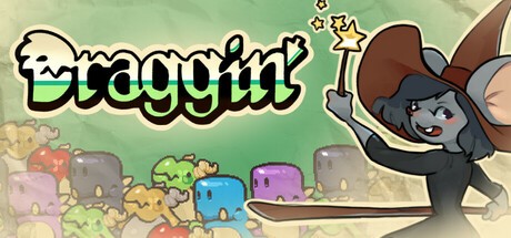 Games like Draggin'