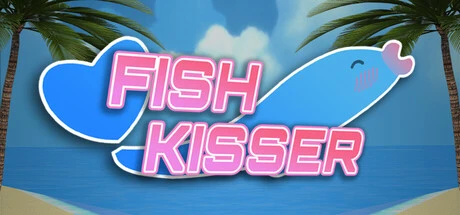 Games like FISH KISSER