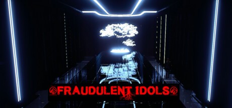 Games like Fraudulent Idols