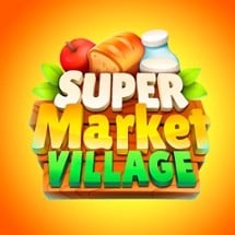 Supermarket Village—Farm Town Image